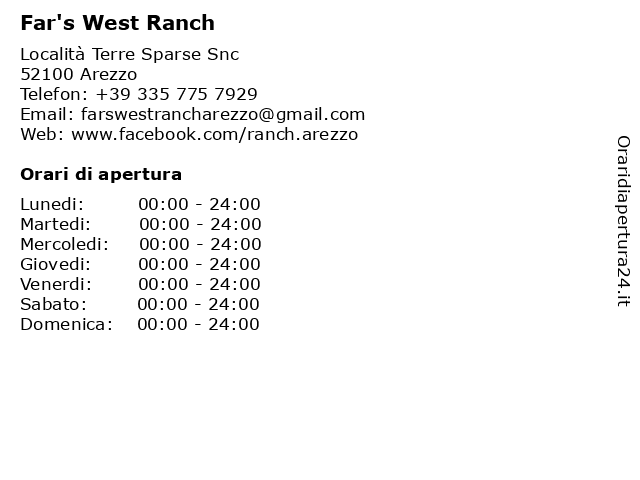 Orari di apertura Far s West Ranch Localit Terre Sparse